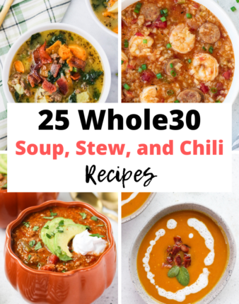 25 Whole30 Soups, Stews, and Chilis
