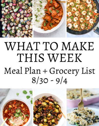 What To Make This Week – 8/30 – 9/4