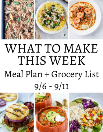 What To Make This Week – 9/6 – 9/11