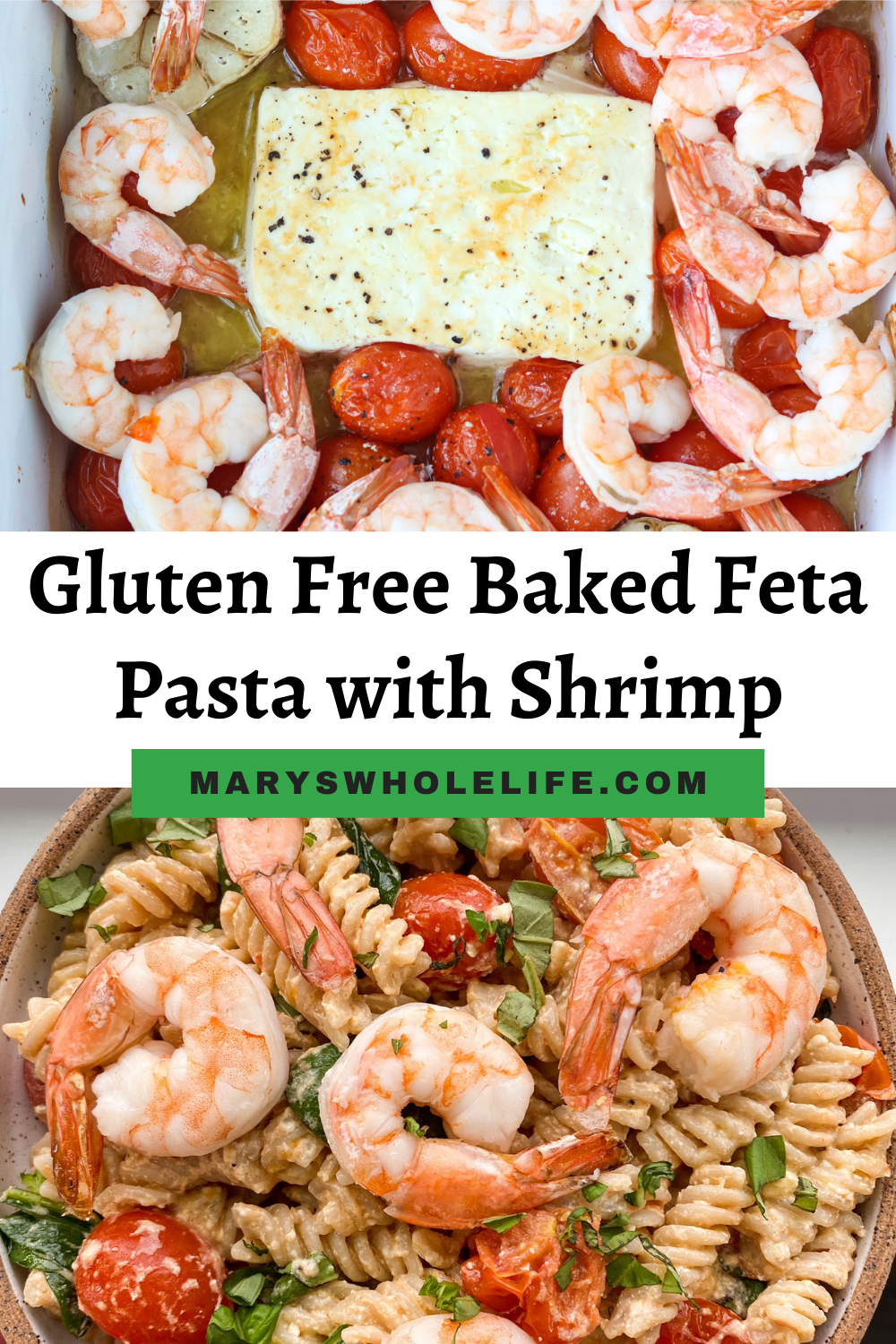 collage of text and Gluten free roasted feta pasta with shrimp