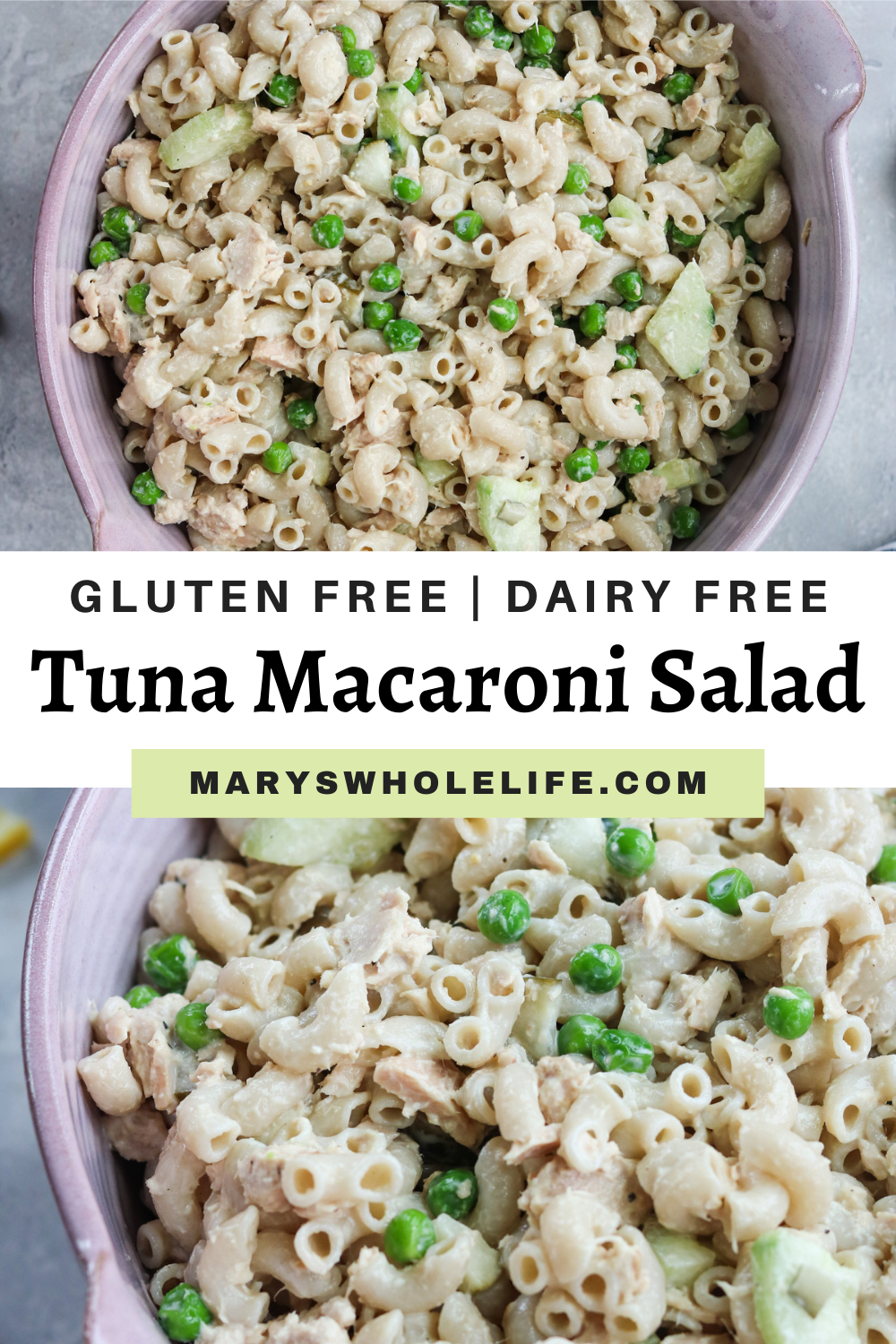 collage of Tuna Macaroni Salad and text